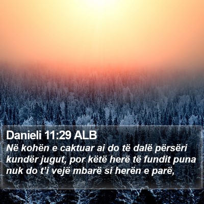 Danieli 11:29 ALB Bible Verse Image