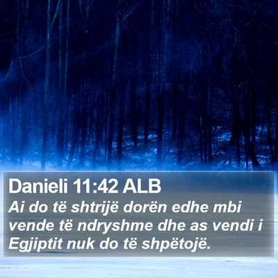 Danieli 11:42 ALB Bible Verse Image