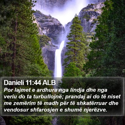 Danieli 11:44 ALB Bible Verse Image