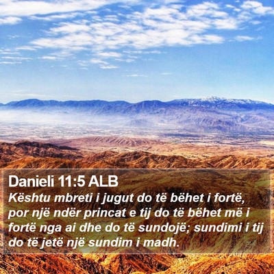 Danieli 11:5 ALB Bible Verse Image