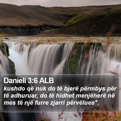 Danieli 3:6 ALB Bible Verse Image