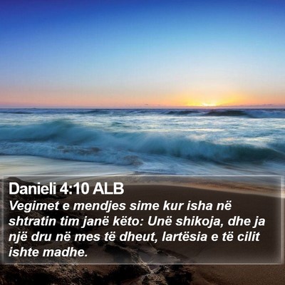 Danieli 4:10 ALB Bible Verse Image