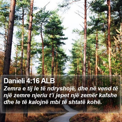 Danieli 4:16 ALB Bible Verse Image