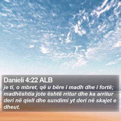 Danieli 4:22 ALB Bible Verse Image