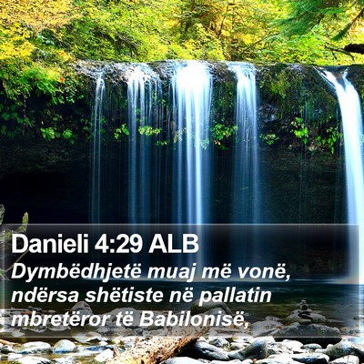 Danieli 4:29 ALB Bible Verse Image