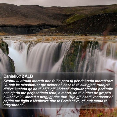 Danieli 6:12 ALB Bible Verse Image