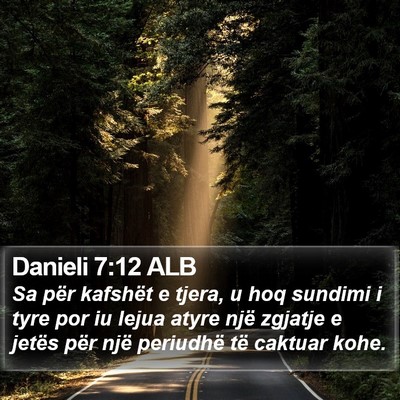 Danieli 7:12 ALB Bible Verse Image