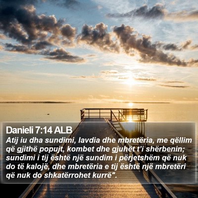 Danieli 7:14 ALB Bible Verse Image
