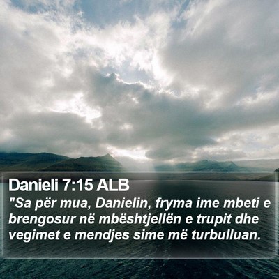 Danieli 7:15 ALB Bible Verse Image