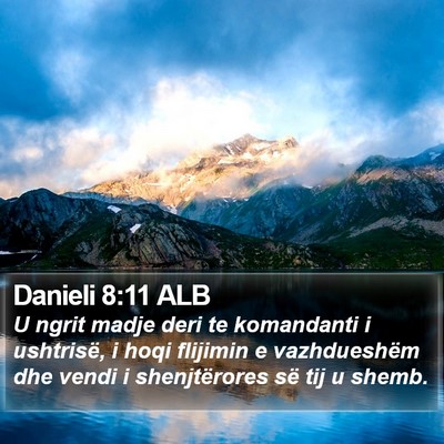 Danieli 8:11 ALB Bible Verse Image