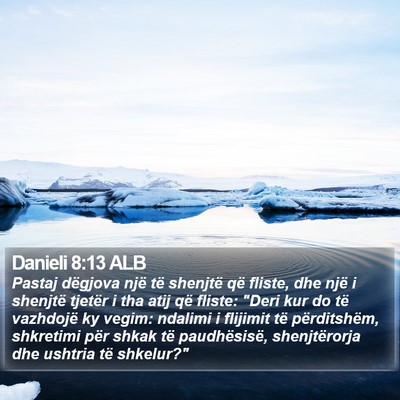 Danieli 8:13 ALB Bible Verse Image