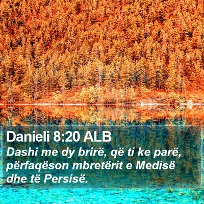 Danieli 8:20 ALB Bible Verse Image