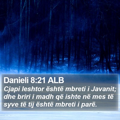 Danieli 8:21 ALB Bible Verse Image