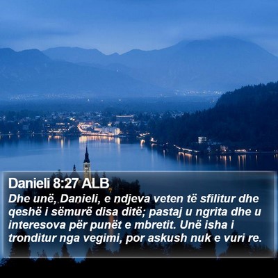 Danieli 8:27 ALB Bible Verse Image