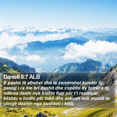 Danieli 8:7 ALB Bible Verse Image