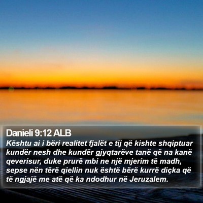 Danieli 9:12 ALB Bible Verse Image