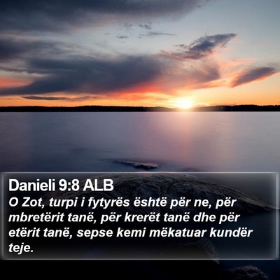 Danieli 9:8 ALB Bible Verse Image