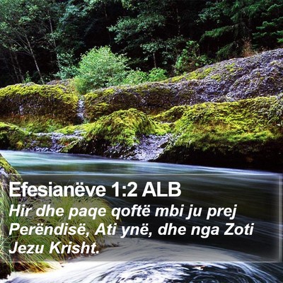 Efesianëve 1:2 ALB Bible Verse Image