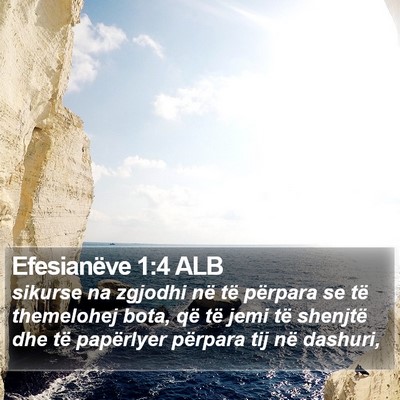Efesianëve 1:4 ALB Bible Verse Image