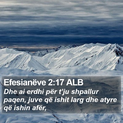 Efesianëve 2:17 ALB Bible Verse Image