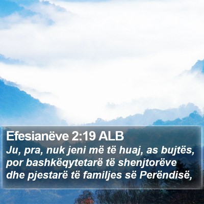 Efesianëve 2:19 ALB Bible Verse Image
