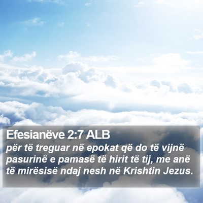 Efesianëve 2:7 ALB Bible Verse Image