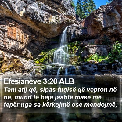 Efesianëve 3:20 ALB Bible Verse Image