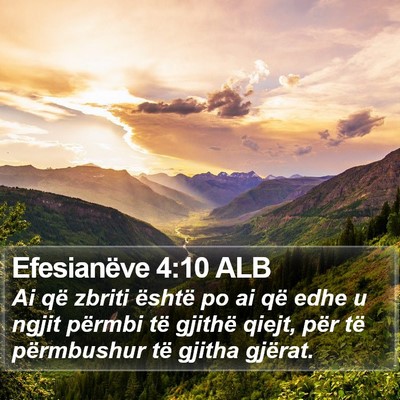 Efesianëve 4:10 ALB Bible Verse Image
