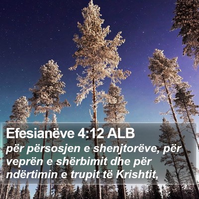 Efesianëve 4:12 ALB Bible Verse Image