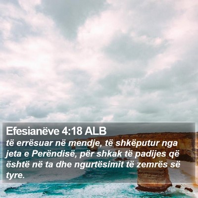 Efesianëve 4:18 ALB Bible Verse Image