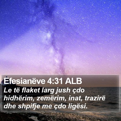 Efesianëve 4:31 ALB Bible Verse Image