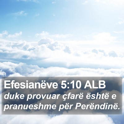 Efesianëve 5:10 ALB Bible Verse Image