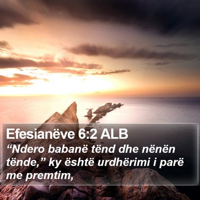 Efesianëve 6:2 ALB Bible Verse Image