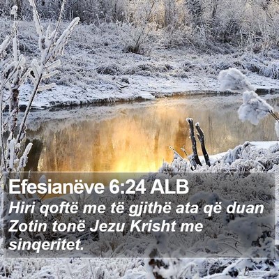 Efesianëve 6:24 ALB Bible Verse Image