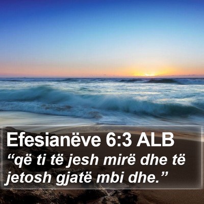 Efesianëve 6:3 ALB Bible Verse Image