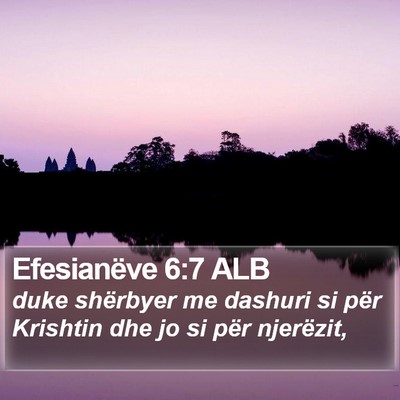 Efesianëve 6:7 ALB Bible Verse Image