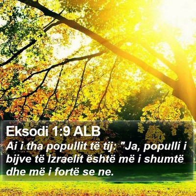 Eksodi 1:9 ALB Bible Verse Image