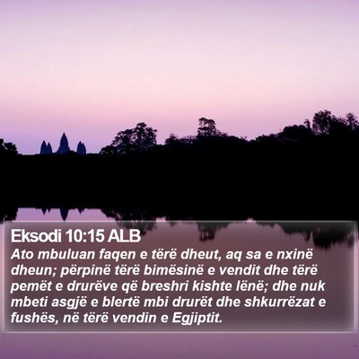 Eksodi 10:15 ALB Bible Verse Image