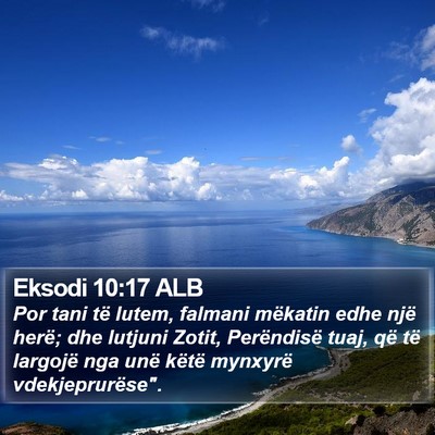 Eksodi 10:17 ALB Bible Verse Image