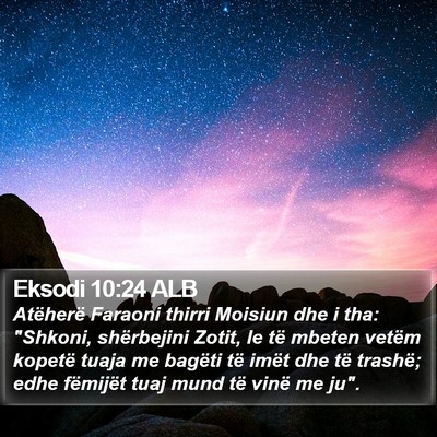 Eksodi 10:24 ALB Bible Verse Image
