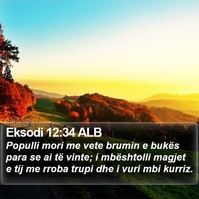 Eksodi 12:34 ALB Bible Verse Image