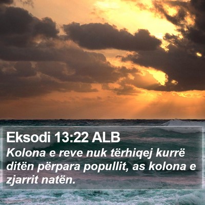 Eksodi 13:22 ALB Bible Verse Image
