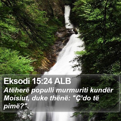 Eksodi 15:24 ALB Bible Verse Image