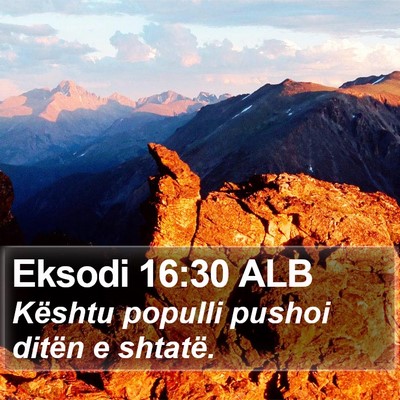 Eksodi 16:30 ALB Bible Verse Image