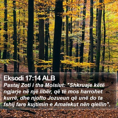 Eksodi 17:14 ALB Bible Verse Image