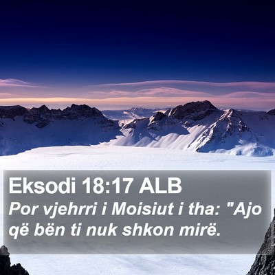 Eksodi 18:17 ALB Bible Verse Image