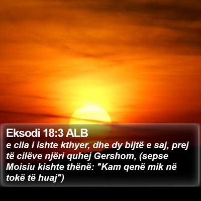 Eksodi 18:3 ALB Bible Verse Image