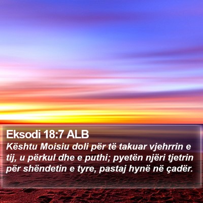 Eksodi 18:7 ALB Bible Verse Image