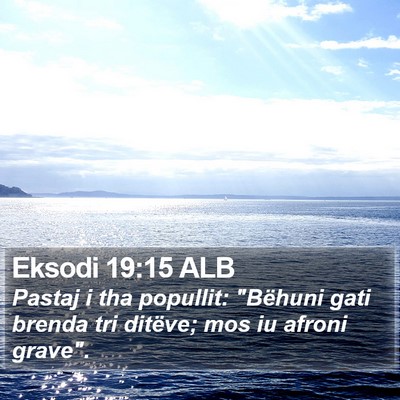 Eksodi 19:15 ALB Bible Verse Image