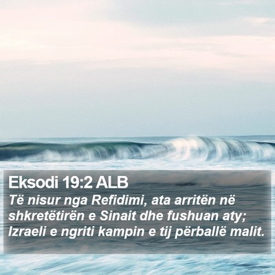 Eksodi 19:2 ALB Bible Verse Image